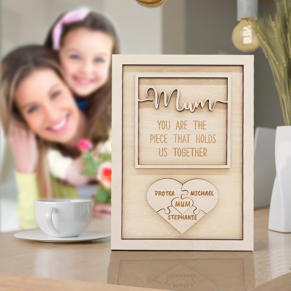 Personalized Puzzle Plaque Mum You Are the Piece That Holds Us Together Mother's Day Gift