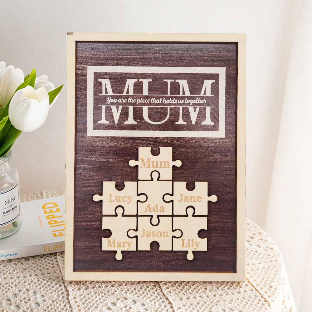 Personalized Mum Puzzle Plaque You Are the Piece That Holds Us Together Gifts for Mum