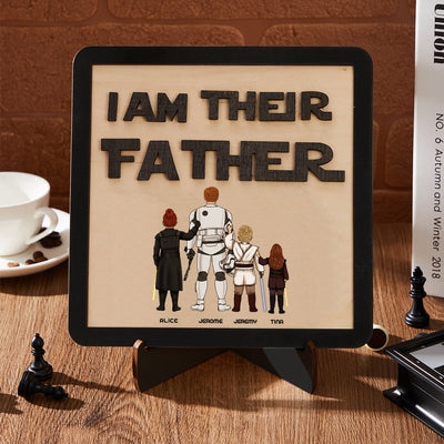 Personalized I Am Their Father Sign Wooden Plaque Father's Day Gift - photomoonlampuk